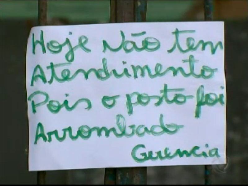 Atendimento foi suspenso após o arrombamento