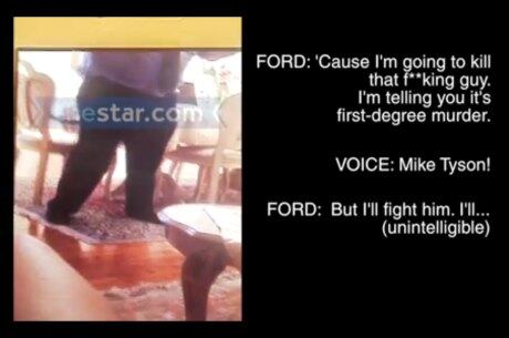 No vídeo, Ford diz "vou matar esse maldito. Eu garanto, será assassinato em primeiro grau"