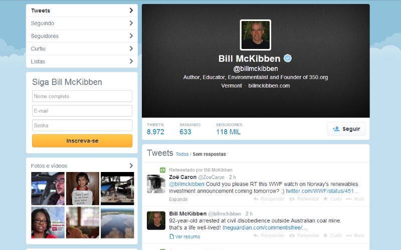 @BillMcKibben
Bill McKibben é ambientalista e seus tuítes são sobre mudanças climáticas e aquecimento global
