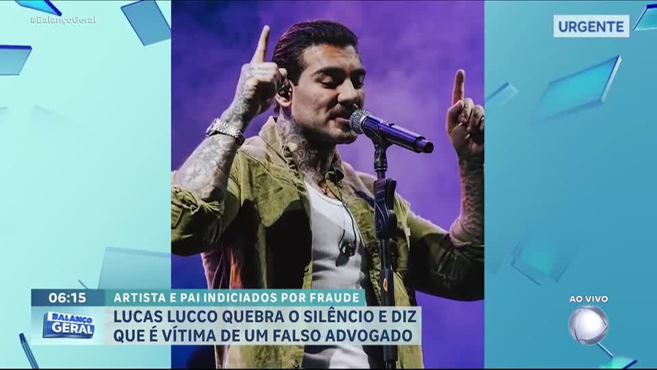 Indiciado por fraude, Lucas Lucco diz que ele e o pai foram vítimas de falso advogado