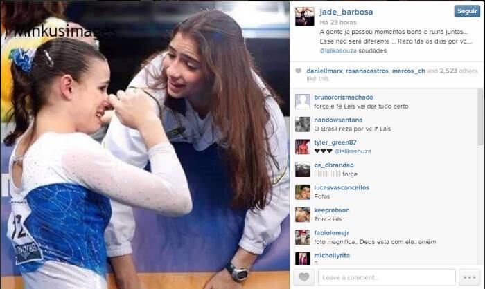 No dia 7 de fevereiro, logo após Lais Souza ser internada, a ginasta Jade Barbosa homenageou a amiga e ex-companheira em seu perfil no Instagram, com uma foto das duas juntas, relembrando os momentos de competição que passaram:

— A gente já passou momentos bons e ruins juntas... Esse não será diferente ... Rezo tds os dias por vc.... @lalikasouza saudades
