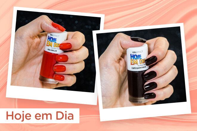 A linha de esmaltes do
programa Hoje em Dia traz 12 cores com efeito gel, o que garante mais brilho,
durabilidade e cobertura. O vermelho é o Pra Abalar e o marrom é o Café
Quentinho. Preço sugerido: R$ 6,90

