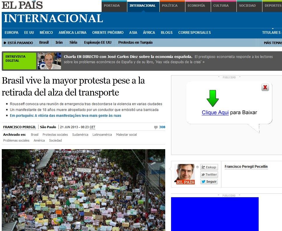 

O jornal espanhol El País apontou que mesmo após a revogação
do aumento do preço da passagem, os brasileiros continuam indo as ruas, e que
essa já é a maior manifestação popular do país desde 1992, quando os
brasileiros pediram o impeachment do ex-presidente Fernando Collor

