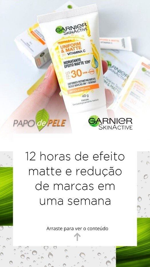 Ativos da fórmula da linha Garnier Skin Active ganharam destaque nas publicações