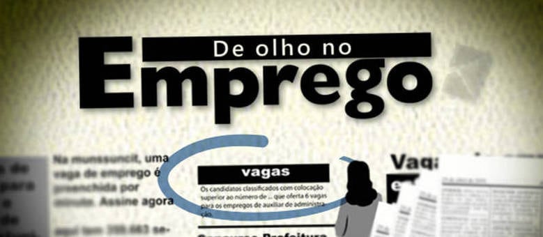 Estas são apenas algumas vagas ofertadas, para consultar a lista completa o trabalhador deve comparecer à unidade de interesse