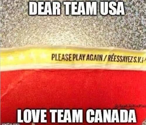 Os canadenses são conhecidos mundialmente por serem um povo educadíssimo, então até a zoeira é educada

— Querido time Estados Unidos, por favor, tente novamente

Com amor, time Canadá