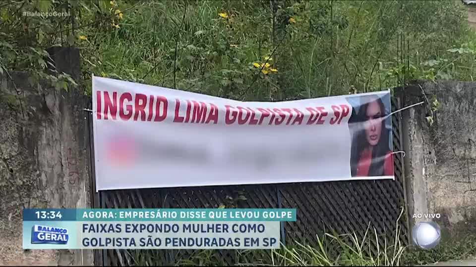Faixas expondo mulher acusada de golpe intrigam moradores da zona norte de São Paulo