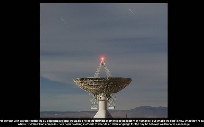 Elliott diz que se um dia um sinal extraterrestre for detectado será necessário apenas submeter a mensagem a programas de computador que analisariam sua estrutura