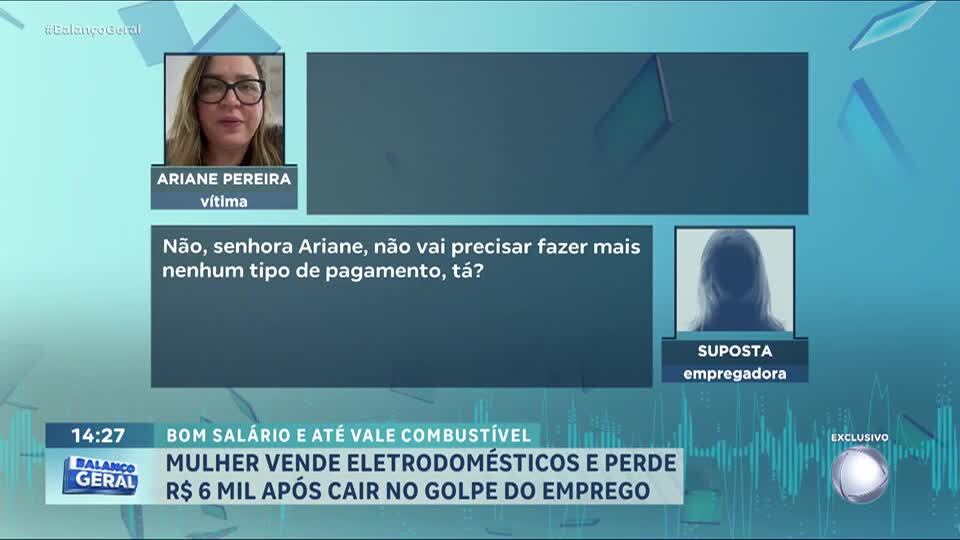 Mulher é vítima de golpe em anúncio de emprego e perde mais de R$ 6 mil