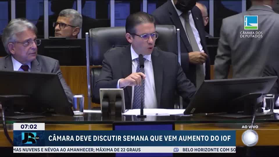Câmara deve discutir aumento do IOF na semana que vem