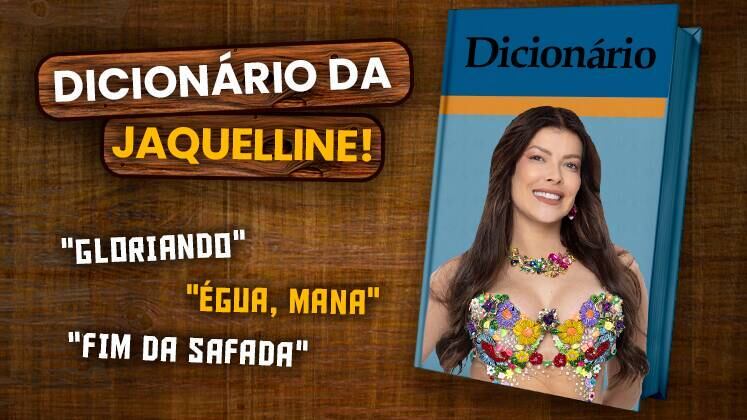 Não é segredo para ninguém que Jaquelline Grohalski praticamente criou um dicionário próprio! Autêntica, a peoa de A Fazenda 15 divertiu o público com deslizes na língua portuguesa e vários bordões que se tornaram sua marca garantida. Relembre os principais!