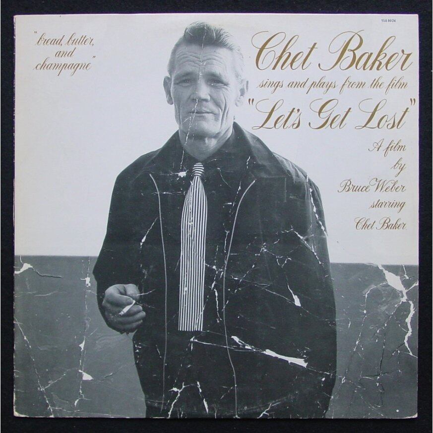 Chet Baker - Let's Get Lost

"Trilha do filme homônimo, aquele decadência rapinada por Bruce Weber. Tudo muito frágil. Uma alma com osteoporose"