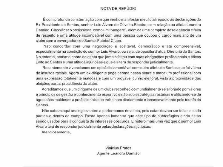 O agente de Damião classificou a atitude do ex-presidente como "deselegante" e garante que o ex-dirigente terá que responder judicialmente por suas afirmações