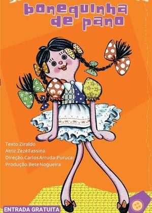 O espetáculo Bonequinha de Pano foi a primeira peça de teatro escrita por Ziraldo