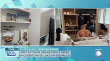 Chefe do crime organizado é preso em cobertura de luxo em São Paulo