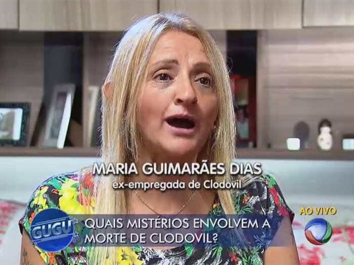 
“Não foi que ele caiu e bateu a cabeça. Tinha um buraco no
meio da testa dele. Então, que buraco é aquele? Quem vai explicar aquilo?
Ninguém falou ou investigou nada? Sabe, não teve nenhuma investigação. Tem
uma advogadinha que toma conta das coisas do Clodovil e ninguém faz nada. Sabe,
o Mauricio, que era a pessoa mais próxima do Clodovil, não fala nada. Se eu fosse
uma outra pessoa, investigaria o que realmente aconteceu com ele”, relatou a
ex-empregada Maria Guimarães Dias


