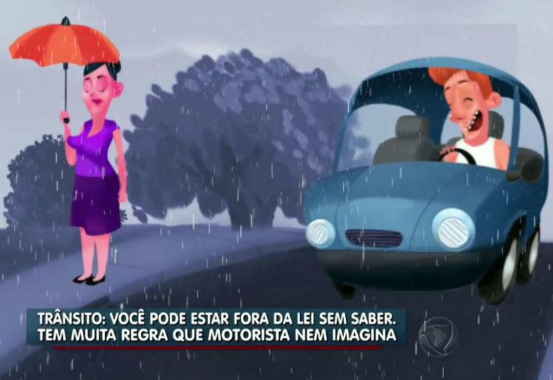 O mesmo vale para os engraçadinhos que passam por cima de poças e molham pedestres em dias de chuva. Se for flagrado por um agente de trânsito, o sem educação terá que pagar

• Assista aos programas jornalísticos da Record no r7.com/play
