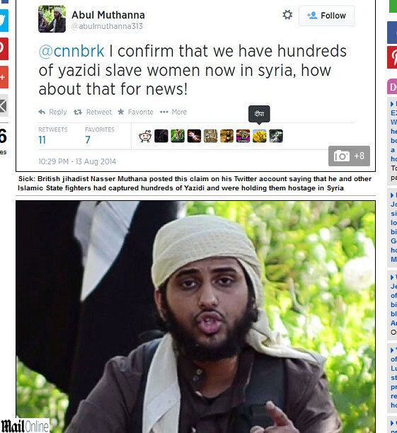 Acredita-se que o grupo tenha matado centenas de yazidies e sequestrado pelo menos 300 mulheres para servirem de escravas.

O jihadista Nasser Muthana (foto), que faz vídeos de propaganda do EI em inglês, postou no Twitter que o grupo estava mantendo centenas de mulheres escravas na Síria