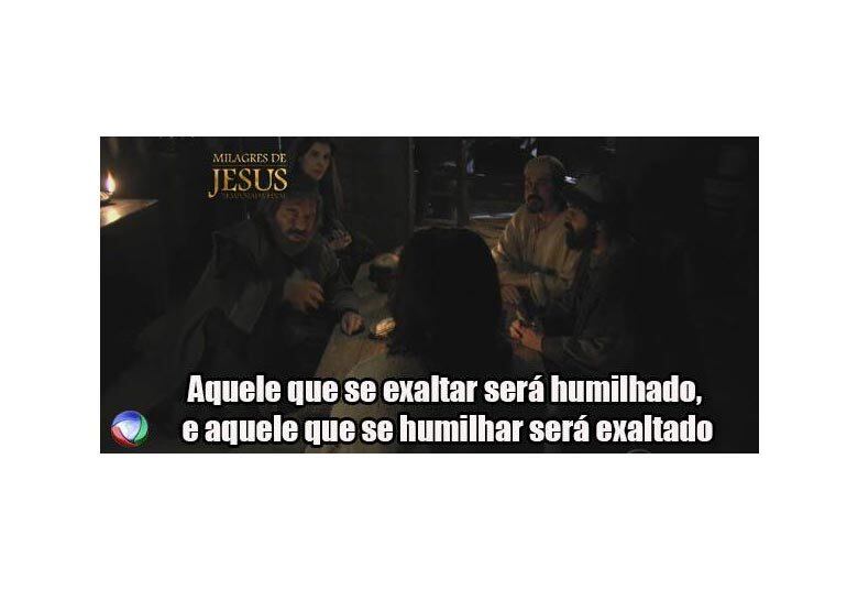 Mensagem exibida no episódio O Publicano e o Jovem Rico

+ Veja os melhores momentos do episódio Barrabás
+ Povo liberta Barrabás e condena Jesus à morte; veja o que rolou no episódio
+ Jesus opera milagres em A Cura do Servo do Sumo Sacerdote: "Eu sou o caminho, a verdade e a vida"
