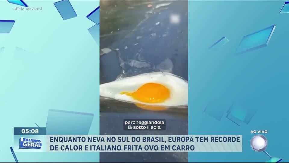 Com recorde de calor na Europa, italiano frita ovo no capô de carro