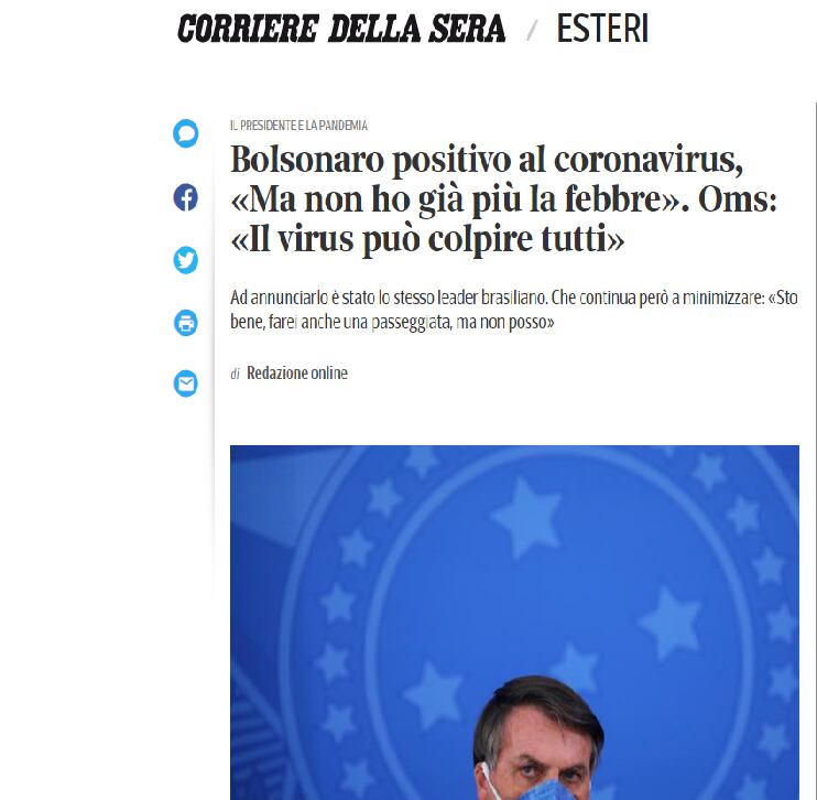 Jornal italiano Corriere Della Sera diz que Bolsonaro afirma estar bem, e continua minimizando a covid-19
