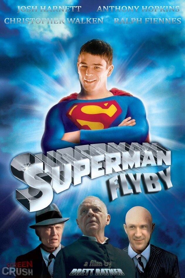Além de Ashton Kutcher,  Superman — O Retorno
(2006), que começou com o nome de Flyby,
também cogito o ator Josh Harnett como protagonista