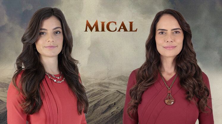 Mical, personagem de Lina Mello desde a quinta temporada, A Perseguição, foi a primeira esposa de Davi. Ela sofre por não dar filhos ao marido. Em A Consequência, já na pele de Adriana Prado, a personagem se despediu da trama — ela se acidentou durante uma briga no harém e não resistiu 
