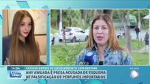Influenciadora Any Awuada é presa em SP por esquema de falsificação de perfumes