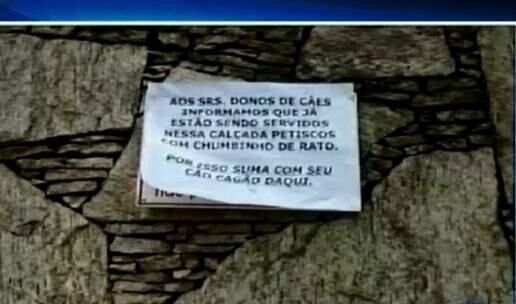 O responsável colocou veneno na calçada