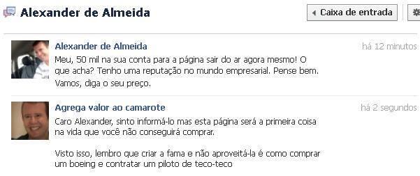 Em uma das imagens divulgadas, um perfil de Alexander teria entrado em contato para tirar a página do ar no Facebook. Não há confirmação de que seria mesmo o "Rei do camarote" o responsável pela mensagem