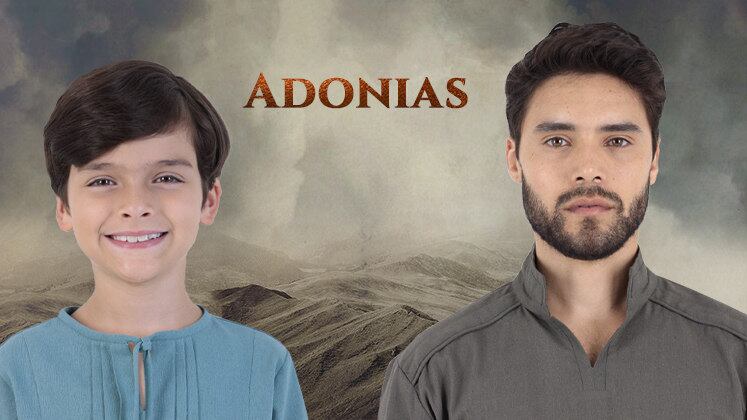 Filho de Hagite (Manuela do Monte/Vanessa Gerbelli) e Davi (Cirillo Luna/Petrônio Gontijo), Adonias é interpretado por Brunno Daltro na versão adulta. O personagem tem em seus braços quem desejar. Porém, quem ele deseja não o quer. Apesar disso, Adonias é seguro de si e sabe se aproveitar dos benefícios de ser filho do rei 
