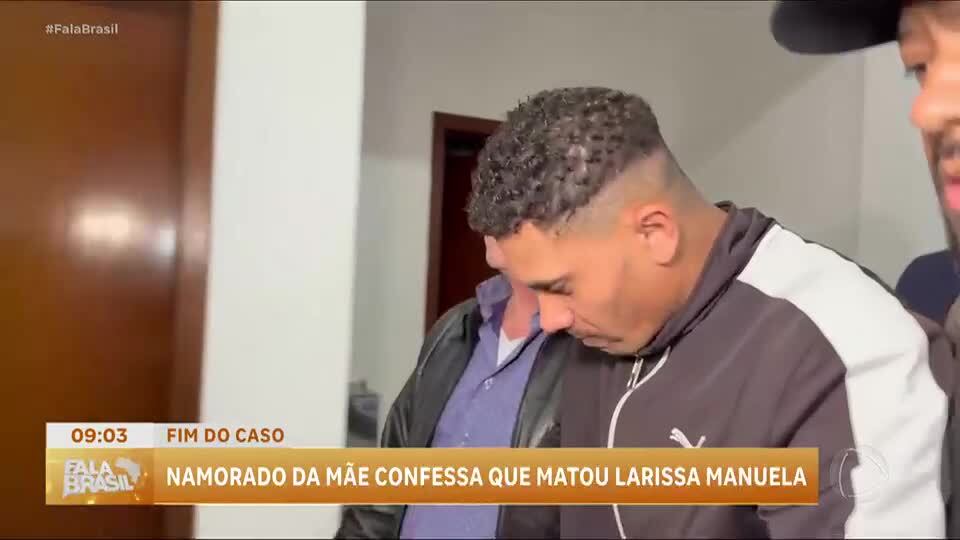 Caso Larissa Manuela: Padrasto diz que matou menina após discussão