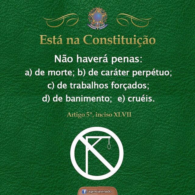 As mortes de mais de 60 detentos no sistema prisional do Maranhão nos últimos meses podem levar a crer no contrário, mas a Constituição prevê que não há pena de morte no Brasil, muito menos a condenação a trabalhos forçados