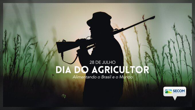 Homenagem feita pela Secom em homenagem ao Dia do Agricultor