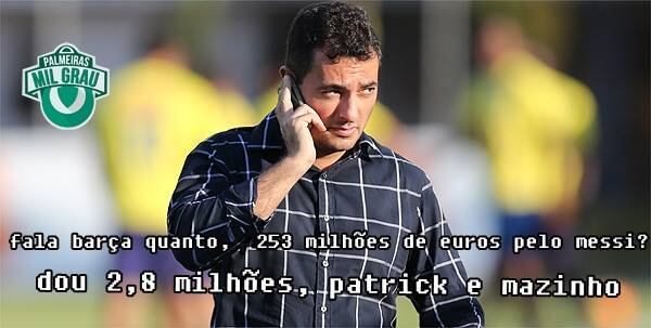 Tem gente falando até em Messi no Verdão?