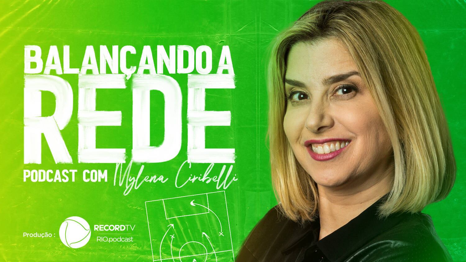 Mylena Ciribelli apresenta o podcast Balançando a Rede