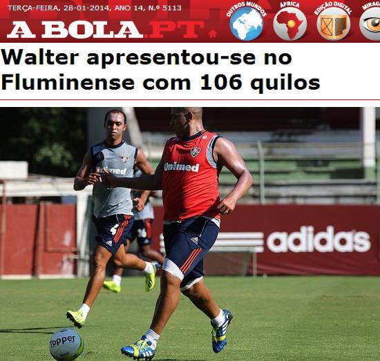 Os jornais portugueses estão marcando em cima o novo reforço do Fluminense. Isso porque o atacante Walter, que jogou pelo Porto FC entre 2010 e 2012, mexe com o imaginário português por causa de sua eterna briga contra a balança

