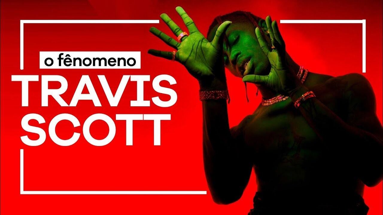 Travis Scott - Qual a fórmula do sucesso