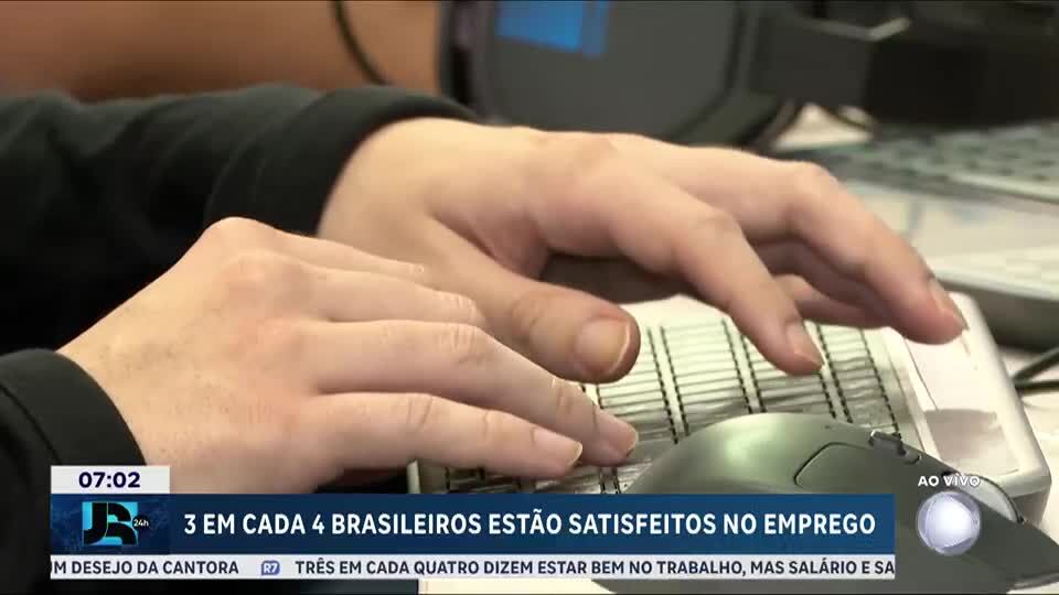 Três em cada quatro brasileiros estão satisfeitos no emprego