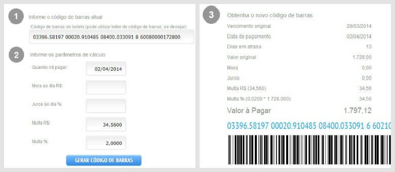 Basta informar linha digitável do boleto, multa, mora e juro diários do boleto, quando aplicáveis
