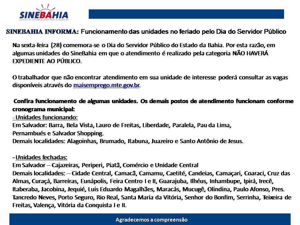 A unidade central não irá funcionar nesta sexta-feira (28)
