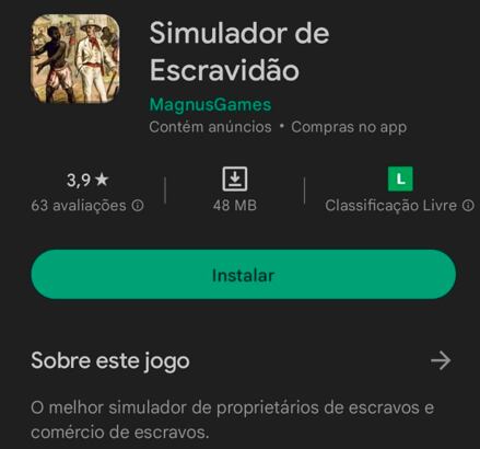 Aplicativo permitia a compra e venda de escravizados