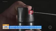 Aumento da violência estimula busca por spray de defesa e armas de choque