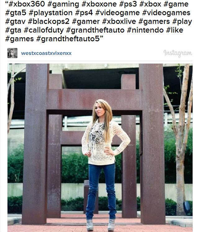 Ao colocar uma série de hashtags em suas fotos, as garotas
ganham popularidade – já que um grande volume de pessoas busca por fotos de
games. Assim, as gatas convertem tudo em popularidade, curtidas e fãs no
Instagram
