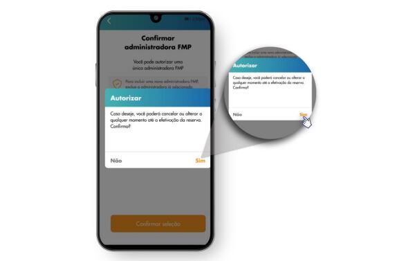 7 - Selecione a administradora FMP — Após selecionar o banco ou corretora, autorize clicando na opção "Sim" e confira a instituição selecionada