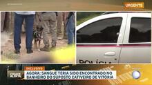 Caso Vitória: sangue é encontrado em banheiro de suposto cativeiro