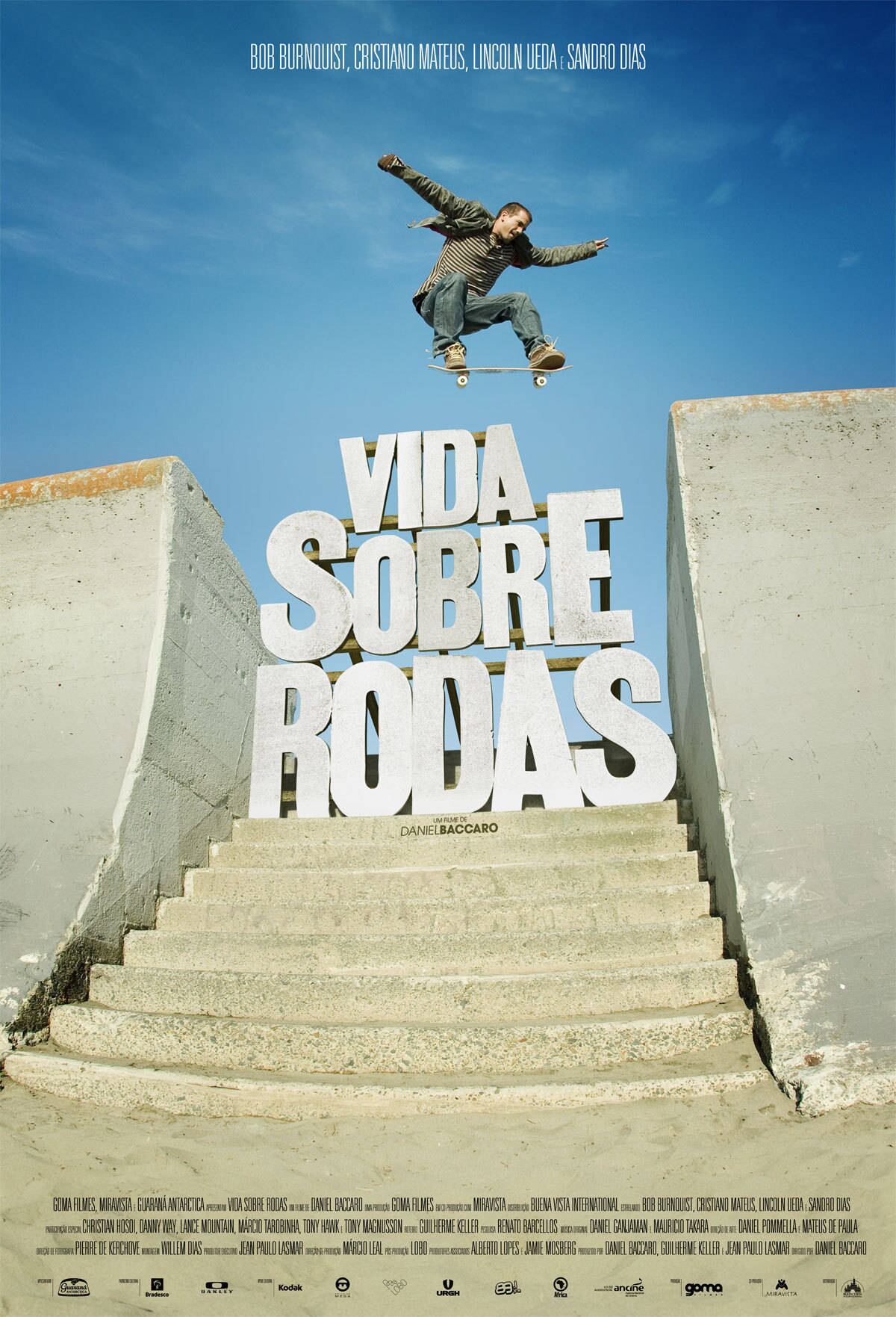 Vida Sobre Rodas - Vida Sobre Rodas conta a história do skate nacional nos últimos dez anos através de depoimentos e manobras dos 4 maiores ídolos nacionais da atualidade: Bob Burnquist, Cristiano Mateus, Lincoln Ueda e Sandro Dias