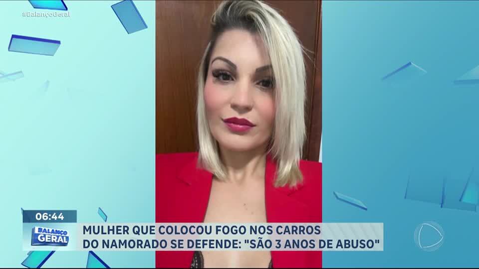 Mulher que colocou fogo nos carros do namorado se defende: “Três anos de abuso”