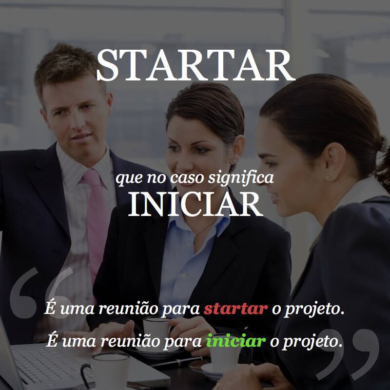 "Startar" não existe nem em inglês!