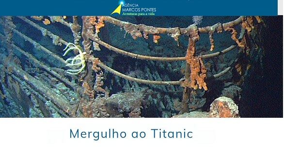 Agência do senador Marcos Pontes oferecia viagem às ruínas do Titanic